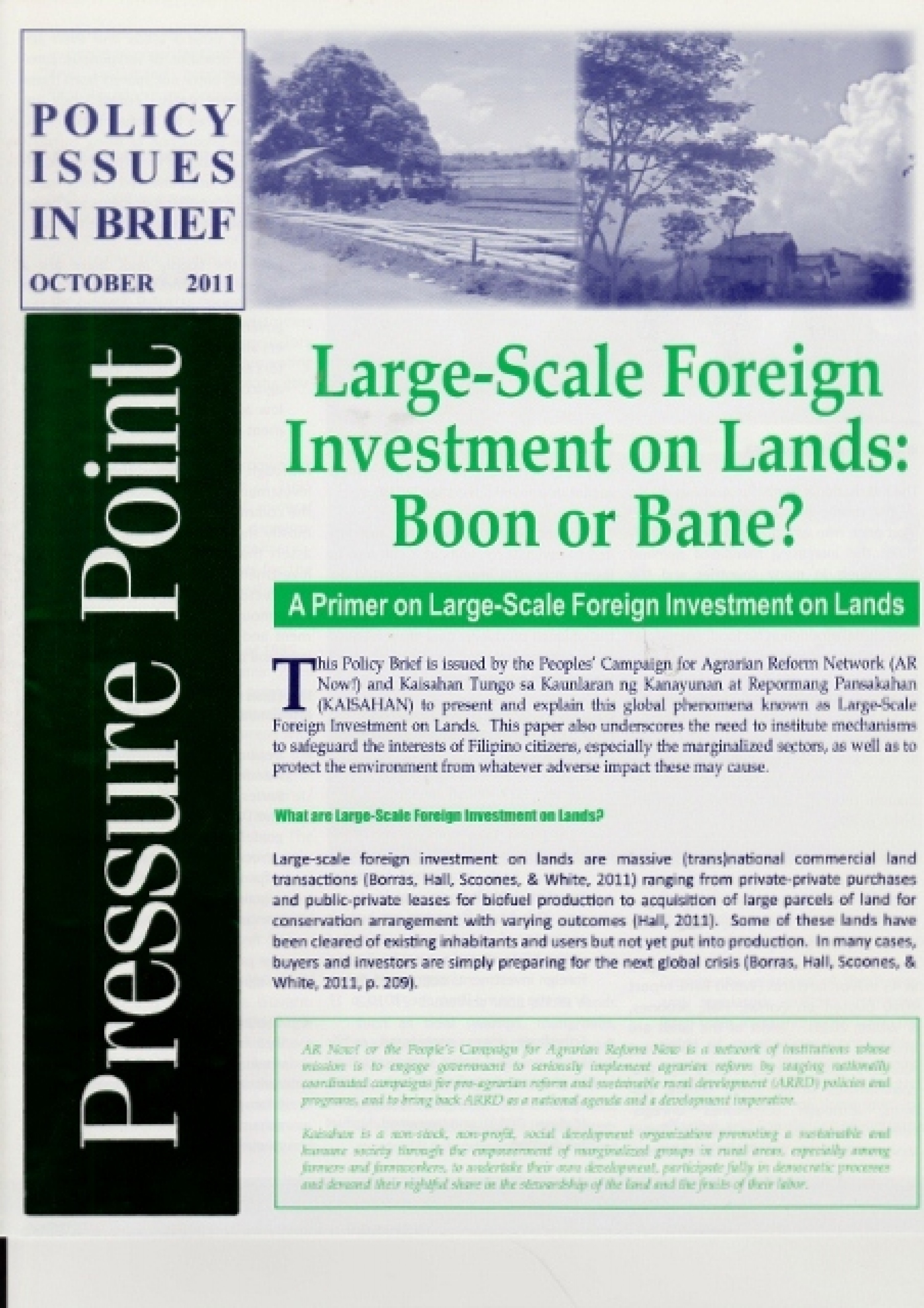 Large-Scale Foreign Investment on Lands: Boon or Bane?